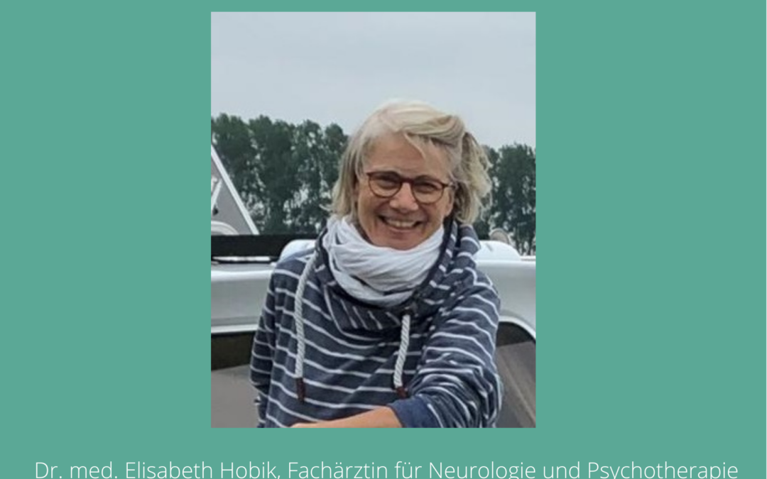 Burnout-Prophylaxe: Interview der Seelsorge in Nationalpark Eifel und Vogelsang mit Frau Dr. med. Elisabeth Hobik, Fachärztin für Neurologie und Psychotherapie